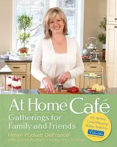 «At Home Cafe» by Carol Puckett,Helen DeFrance