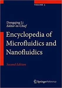 Encyclopedia of Microfluidics and Nanofluidics, 5 volume set. (Repost)