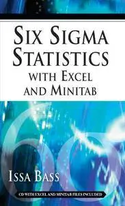 Six Sigma Statistics with EXCEL and MINITAB (Repost)