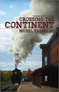 Crossing the Continent