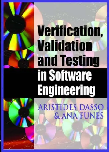 Verification, Validation and Testing in Software Engineering