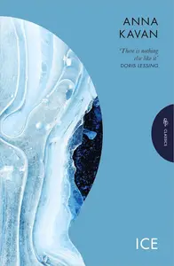 Ice (Pushkin Press Classics)