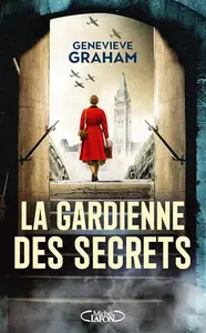 Genevieve Graham, "La gardienne des secrets"