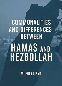 Commonalities and Differences Between Hamas and Hezbollah