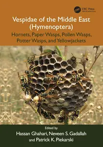 Vespidae of the Middle East (Hymenoptera): Hornets, Paper Wasps, Pollen Wasps, Potter Wasps, and Yellowjackets