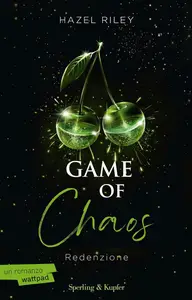 Hazel Riley - Game of chaos. Redenzione