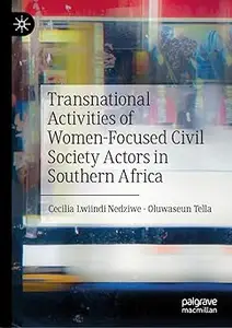 Transnational Activities of Women-Focused Civil Society Actors in Southern Africa