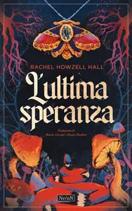 Rachel Howzell Hall - L'ultima speranza