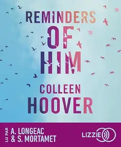 Colleen Hoover, "Reminders of him"