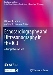 Echocardiography and Ultrasonography in the ICU: A Comprehensive Text (Respiratory Medicine)