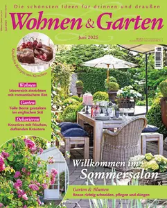 Wohnen & Garten - Juni 2025