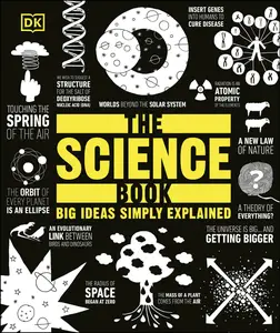 The Science Book: Big Ideas Simply Explained (DK Big Ideas), 2025 Edition