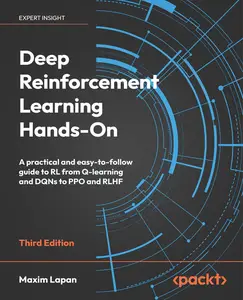 Deep Reinforcement Learning Hands-On, 3rd Edition