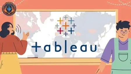 Mastering Data Visualization with Tableau: Basics to Pro