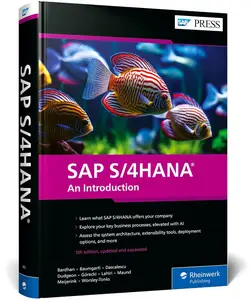 SAP S/4HANA: An Introduction (Fifth Edition) (SAP PRESS)