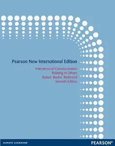 Interpersonal Communication: relating to others (Repost)