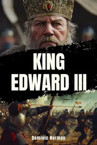 King Edward III: A History Nonfiction