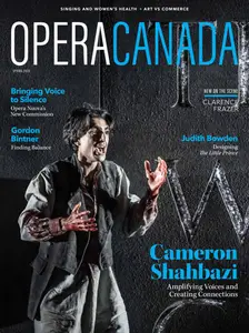 Opera Canada - Spring 2025