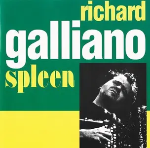 Richard Galliano - Spleen (1985) CD Rip