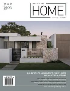 Melbourne Home Design + Living - Issue 37 2025