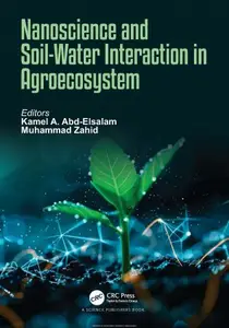 Nanoscience and Soil-Water Interaction in Agroecosystem