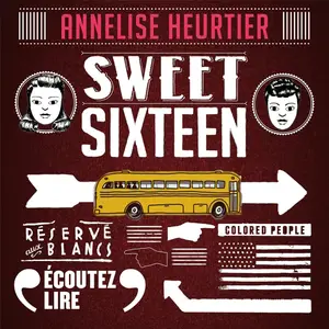 Annelise Heurtier, "Sweet sixteen"