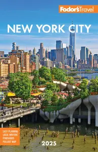 Fodor's New York City 2025 (Full-color Travel Guide)