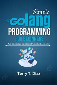 Simple Golang Programming for Beginners