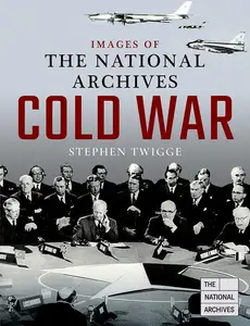 Cold War (Images of the The National Archives)