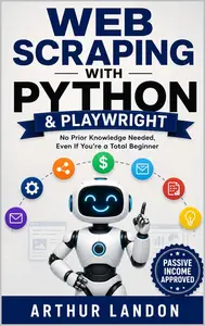 Web Scraping with Python & Playwright: No Prior Knowledge Needed, Even If You're a Total Beginner