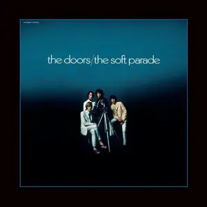 The Doors - The Soft Parade (1969) [3CD 50th Anniversary Deluxe Edition 2019] (Repost)