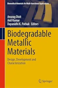 Biodegradable Metallic Materials
