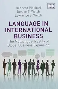Language in International Business: The Multilingual Reality of Global Business Expansion