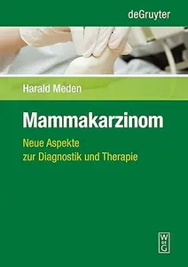 Mammakarzinom: Neue Aspekte zur Diagnostik und Therapie