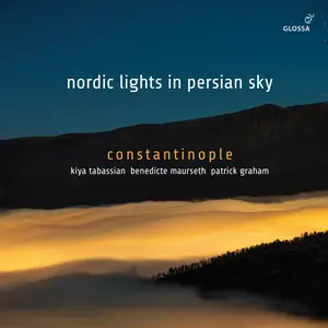 Constantinople - Nordic Lights in Persian Sky (2025) [Official Digital Download]