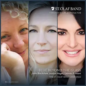 The St. Olaf Band & Timothy Mahr - Blue Beyond the Glass (2024) [Official Digital Download 24/48]