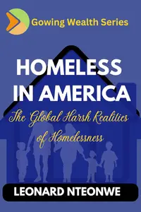 Homeless in America: The Global Harsh Realities of Homelessness