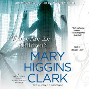 «Where Are the Children?» by Mary Higgins Clark