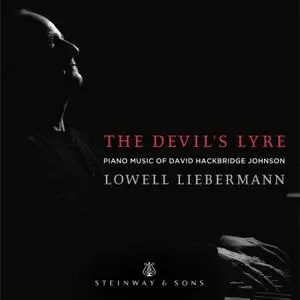 Lowell Liebermann - The Devil's Lyre (2022) [Official Digital Download 24/96]