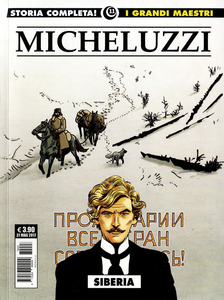 I Grandi Maestri - Volume 11 - Micheluzzi - Siberia