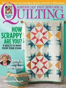 American Patchwork & Quilting - August 2016