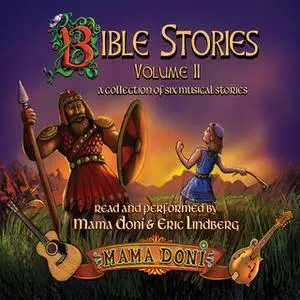«Bible Stories, Volume 2» by Mama Doni