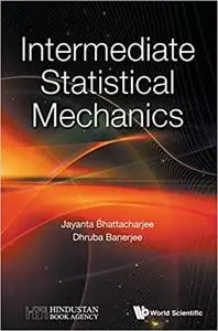 Intermediate Statistical Mechanics