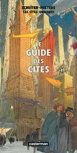 Benoît Peeters, François Schuiten, "Les Cités obscures : Le Guide des Cités"