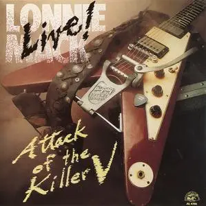 Lonnie Mack - Live! Attack Of The Killer V (1990)
