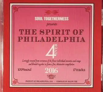 A - The Spirit Of Philadelphia 4 Ever (2016)