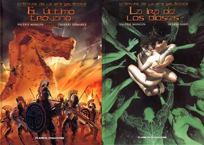Cronicas de la Era Galactica: El Último Troyano (Tomo 1) y La Ira de los Dioses (Tomo 2)