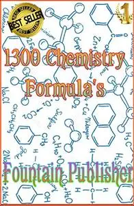 Chemistry A to Z Formula: organic chemistry, physical chemistry, in organic chemistry