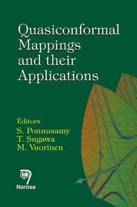 Quasiconformal Mappings and Their Applications (Repost)