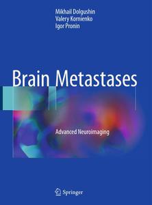 Brain Metastases: Advanced Neuroimaging (Repost)